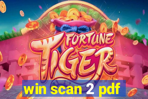 win scan 2 pdf